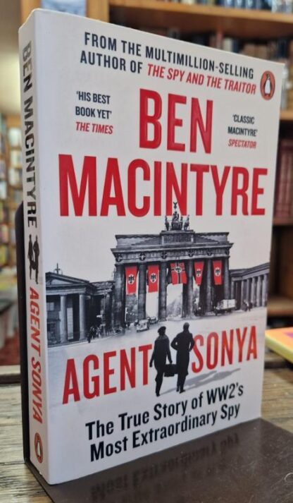 Agent Sonya : Ben Macintyre
