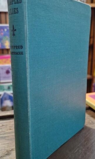Trampled Lilies : Winifred Fortescue