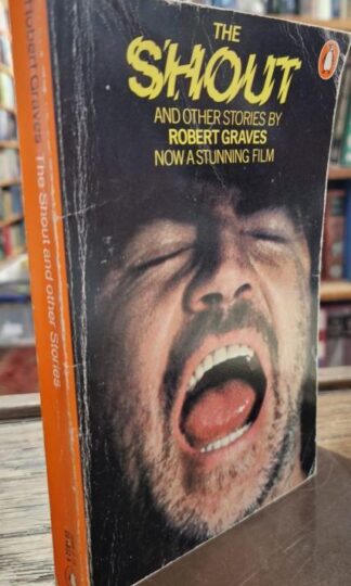 The Shout and Other Stories : Robert Graves