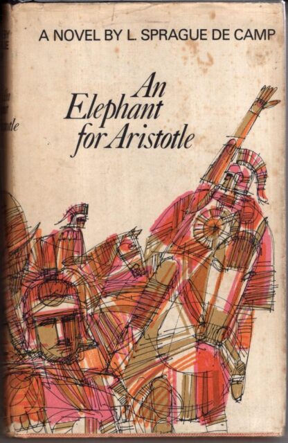 An Elephant for Aristotle:L. Sprague De Camp