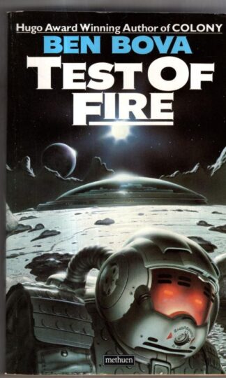 Test of Fire : Ben Bova