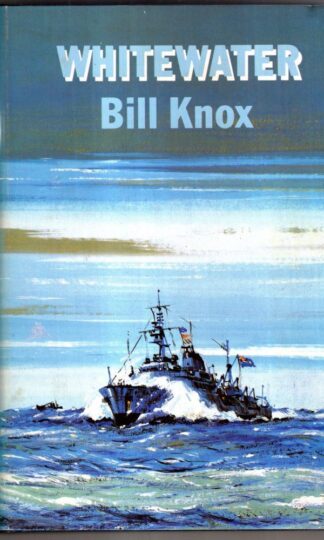 Whitewater : Bill Knox