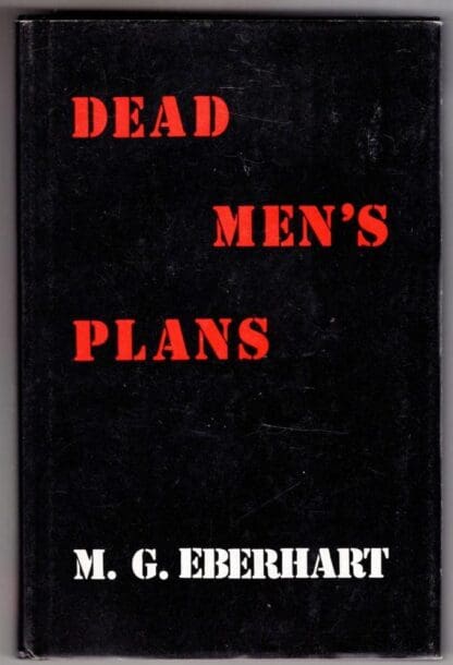 Dead Man's Plans:Mignon G. Eberhart