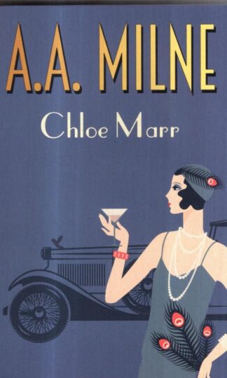 Chloe Marr : A. A. Milne