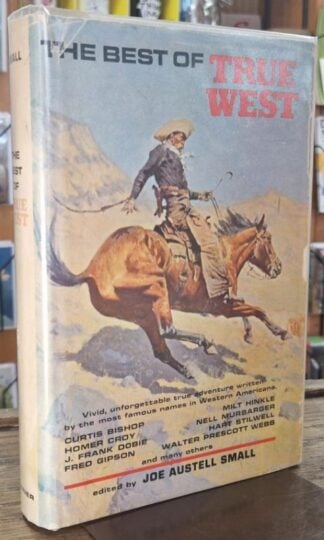 The Best of True West : Joe Austell Small (ed.)
