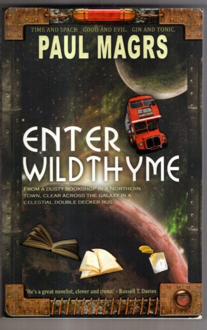 Enter Wildthyme : Paul Magrs
