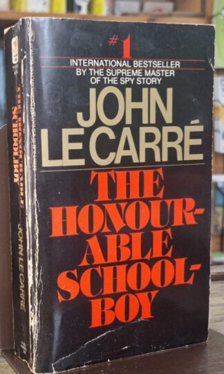 The Honourable Schoolboy : John le Carré