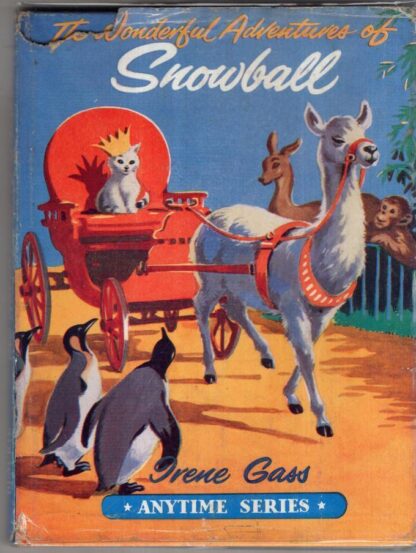 The Wonderful Adventures of Snowball:Irene Gass