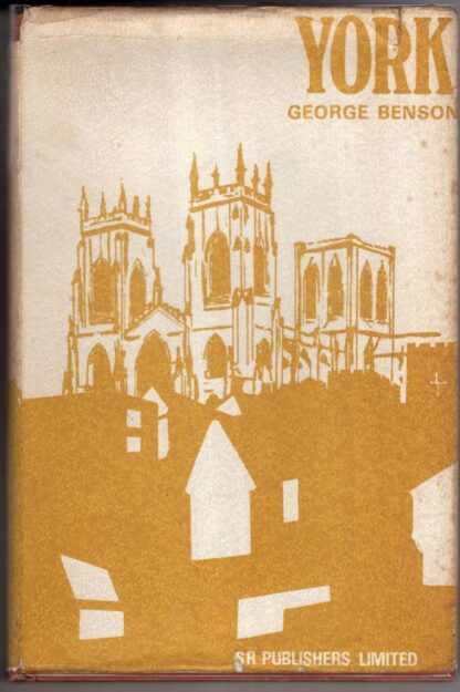An Account of the City and County of the City of York Vol II (Maps and Plans):GEORGE BENSON