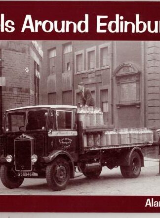 Wheels Around Edinburgh:A. W. Brotchie