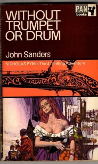 Without Trumpet or Drum : John Sanders