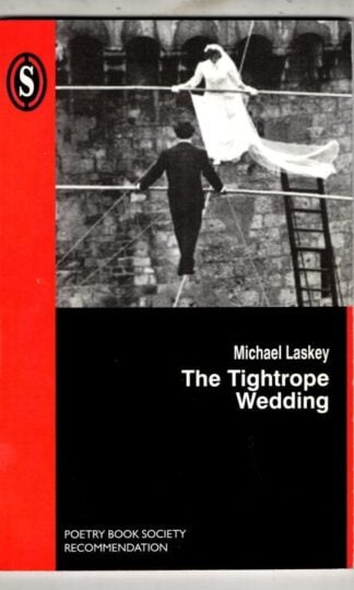 The Tightrope Wedding (Signed) : Michael Laskey