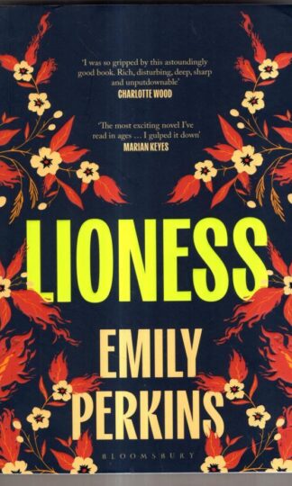 Lioness : Emily Perkins