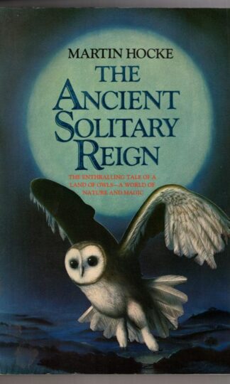 The Ancient Solitary Reign:Martin Hocke