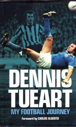 Dennis Tueart: My Autobiography : Dennis Tueart