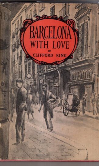 Barcelona With Love : Clifford King
