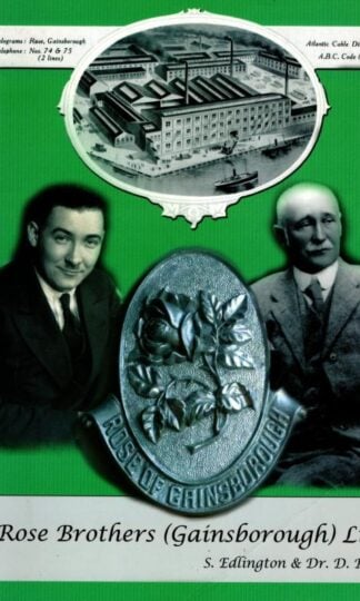 Rose Brothers (Gainsborough) Ltd : S.Edlington and Dr.D Rose