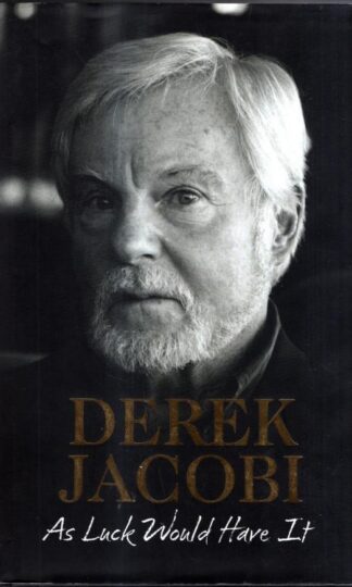 As Luck Would Have It : Derek Jacobi