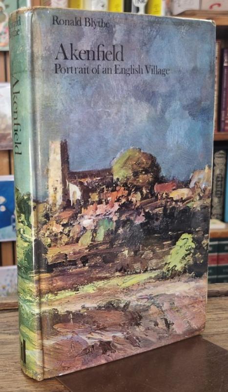Akenfield. Portrait of an English Village (Signed) : Ronald Blythe