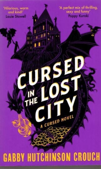 Cursed in the Lost City : Gabby Hutchinson Crouch