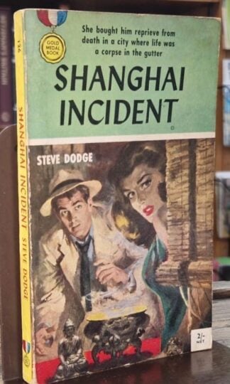 Shanghai Incident : Steve Dodge
