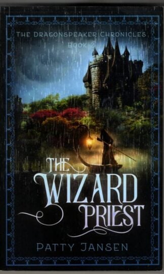 The Wizard Priest : Patty Jansen