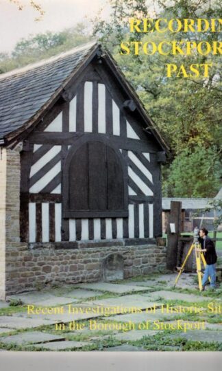 Recording Stockport's Past : Peter Arrowsmith
