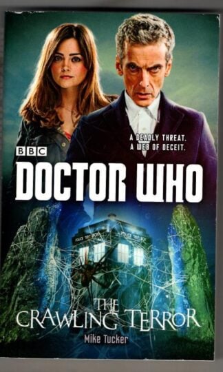 Doctor Who - The Crawling Terror : Mike Tucker