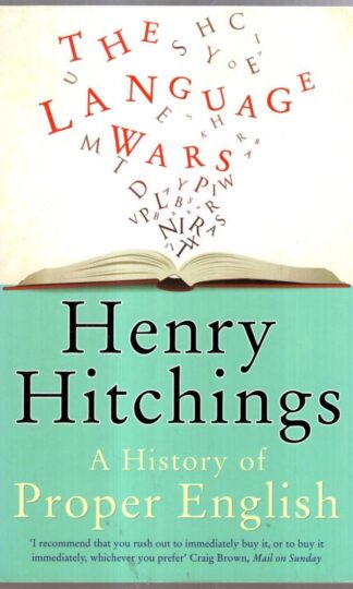 The Language Wars : Henry Hitchings