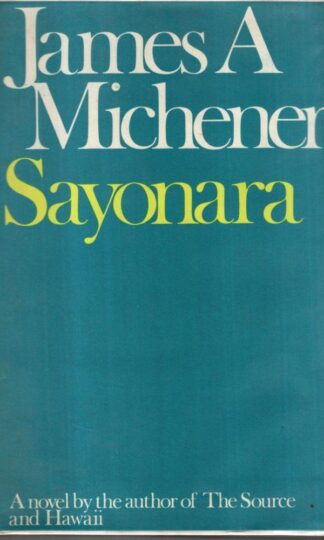 Sayonara : James A. Michener