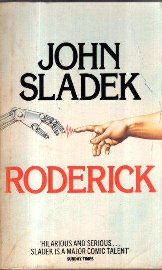 Roderick : John Sladek