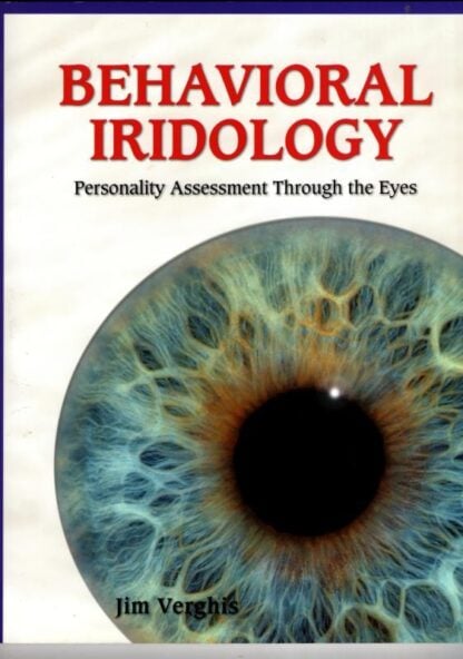 Behavioural Iridology : Jim Verghis