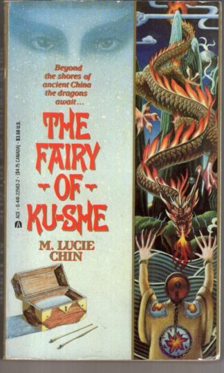 The Fairy of Ku-She : Lucie Chin