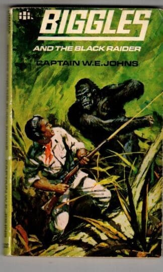 Biggles and the Black Raider (Armada S.) : W. E. Johns