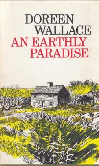 Earthly Paradise:Doreen Wallace