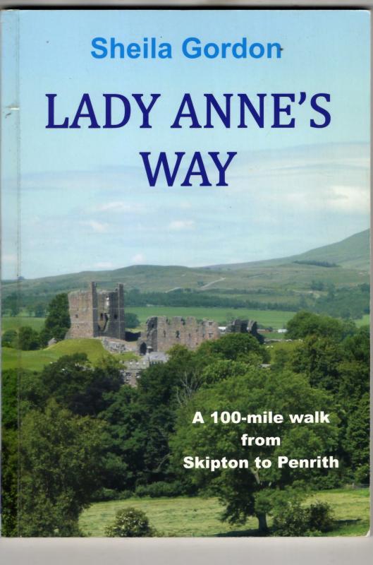 Lady Anne's Way : Sheila Gordon