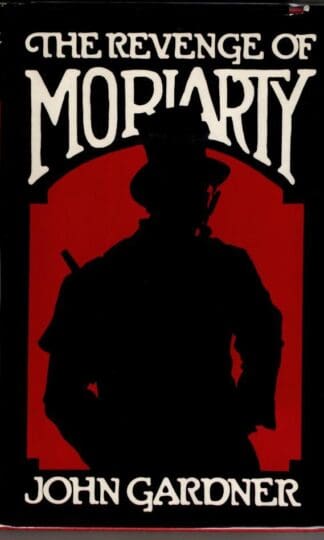 Revenge of Moriarty : John Gardner