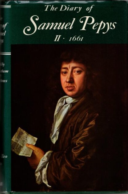 The Diary of Samuel Pepys. Volume II: 1661. : Samuel Pepys