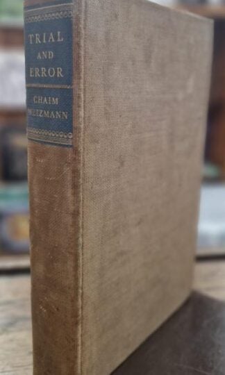 Trial and Error: The Autobiography of Chaim Weizman : Chaim Weizmann