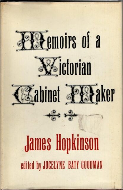 Memoirs of A Victorian Cabinet Maker : James Hopkinson