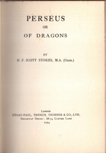 Perseus; or, Of Dragons:H. F. Scott. Stokes - Image 2