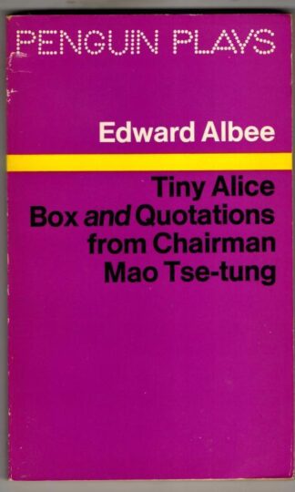 Tiny Alice, Box and Quotations from Chairman Mao Tse Tung : Edward Albee