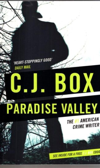 Paradise Valley: 3 : C. J. Box