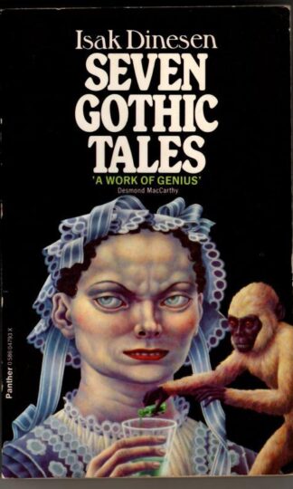 Seven Gothic Tales : Isak Dinesen