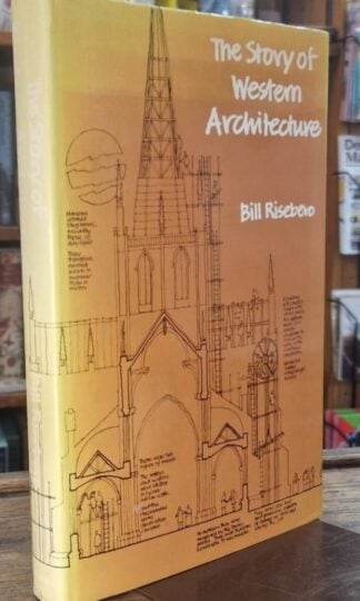 The Story of Western Architecture : Bill Riseboro