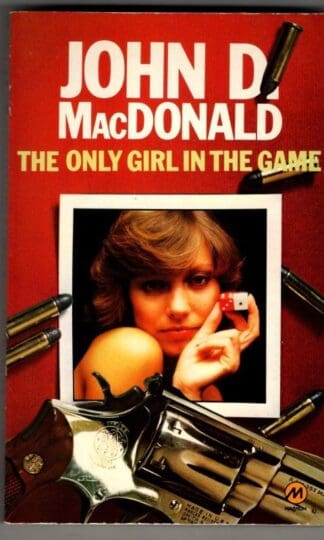 Only Girl in the Game : John D. MacDonald