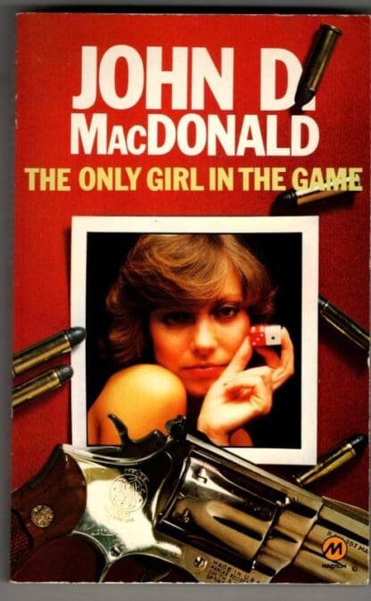 Only Girl in the Game : John D. MacDonald