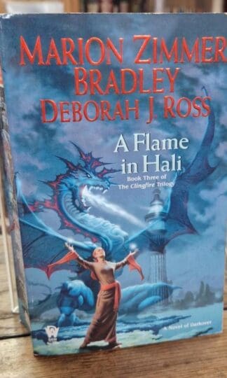 A Flame in Hali : Deborah J. Ross Marion Zimmer Bradley