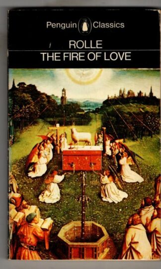 The Fire of Love : Richard Rolle