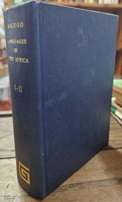 The Languages of West Africa I-II : F. W. H. Migeod